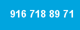 916 718 89 71